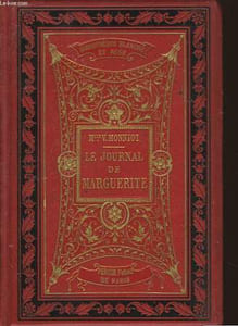 Le Journal de Marguerite, ou les deux année préparatoires à la première communion. TOME II