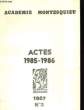 Actes N°3 : 1985 - 1986. ACADEMIE MONTESQUIEU