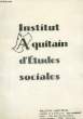 Institut Aquitain d'Etudes Sociales N°49. CAVIGNAC Jean