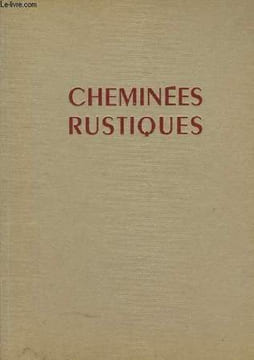 Cheminées Rustiques.. LENORMAND Michel