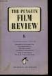 The Penguin Film Review N°8. BAXTER Neilson, MANVELL Roger et WOLLENBERG H.H.