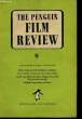 The Penguin Film Review n°9. BAXTER Neilson, MANVELL Roger et WOLLENBERG H.H.