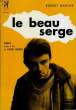 Le Beau Serge.. MARSAN Robert