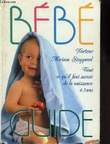 Bébé Guide. STOPPARD Miriam Dr.