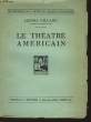Le Théâtre Américain.. VILLARD Léonie