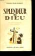 Splendeur de Dieu (Splendor od God). WILSIE MORROW Honoré