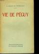 Vie de Péguy. MABILLE DE PONCHEVILLE A.