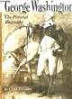 George Washington. The Pictorial Biography.. KINNAIRD Clark