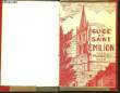 Guide de Saint-Emilion.. COLLECTIF