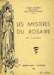 Les mystères du rosaire. ESCUDEY J.-Gabriel