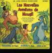 Les Nouvelles Aventures de Mowgli.. WALT DISNEY / KAY Harold