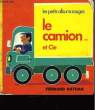 Le Camion ... et Cie. COLLECTIF