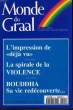 "Monde du Graal N°214 : L'impression de ""déja-vu"".". SAVONA Jean-Bernard & COLLECTIF