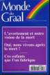 Monde du Graal n°216 : L'avortement et notre vision de la mort.. SAVONA Jean-Bernard & COLLECTIF