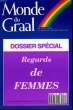 Monde du Graal N°206 : Regards de Femmes. YAHI Salem & COLLECTIF