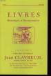 Livres Historiques et Documentaires. Catalogue n°341. LIBRAIRIE Jean CLAVREUIL