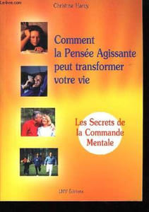 Comment la Pensée Agissante peut transformer votre vie.