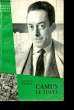 Camus le Juste. HOURDIN Georges