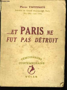 ... et Paris ne fut pas détruit