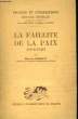 La faillite de la Paix (1918 - 1939). BAUMONT Maurice.