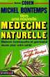 Vers une médecine naturelle.. COHEN Dr et BONTEMPS Michel