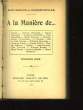 A la Manière de ... 3ème série. REBOUX Paul et MULLER Charles.