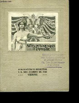 Sites pittoresques de l'Autriche. MINISTERE I.R. DES CHEMINS DE FER