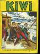 Kiwi N°453 : Le Petit Trappeur. COLLECTIF