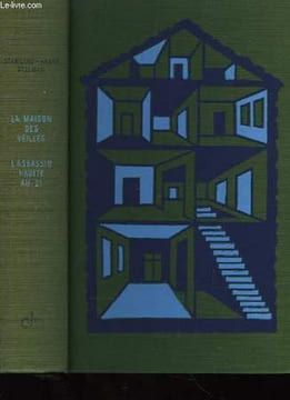 La maison des veilles - L'assassin habite au 21. STEEMAN Stanislas-André