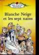 Blanche Neige et les sept nains.. SOUTHGATE Vera