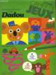 Jouons et lisons avec Dadou.. KAHN Michèle
