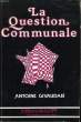 La Question Communale. GIVAUDAN Antoine