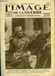 L'Image de la Guerre. N°74 : Les grandes heures de l'entente cordiale.. GEBELIN M.