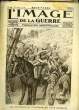 L'Image de la Guerre. N°66 : Une patrouille italienne en pays conquis.. GEBELIN M.