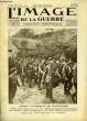 L'Image de la Guerre. N°49 : Après l'offensive de Champagne.. LAREAL Charles & COLLECTIF