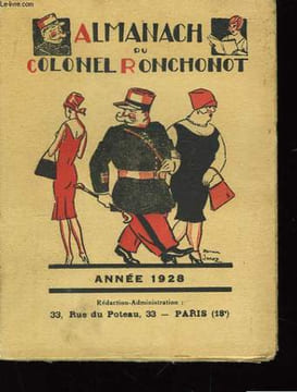 Almanach du Colonel Ronchonot. Année 1928. COLLEcTIF
