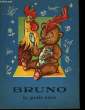 Bruno le petit ours. COLLECTIF