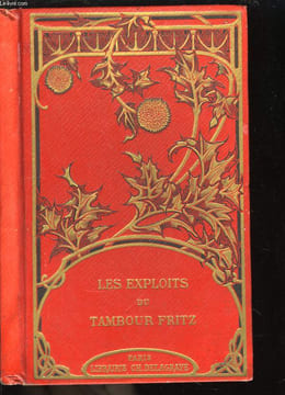 Les exploits du Tambour Fritz.. AURY Victorien