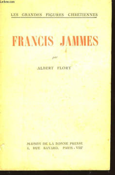 Francis Jammes. FLORY Albert