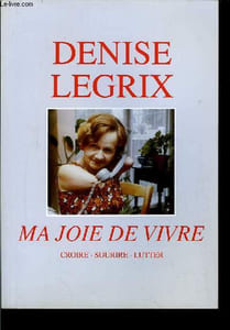 Ma joie de vivre.