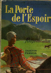 La porte de l'Espoir. (The Riddle of Three Way Creek).