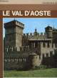 Le Val d'Aoste. WILLIER Renato