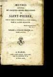 Oeuvres de J.H.B. de St-Pierre. TOME 2 : Voyage à l'Île-de-France, 2ème partie.. SAINT-PIERRE Jacques-Henri-Bernardin de