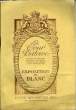 Exposition de Blanc. 1913. LA COUR BATAVE