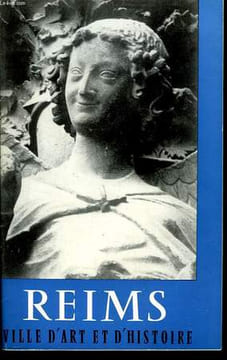 Reims, ville d'art et d'histoire.. COLLECTIF