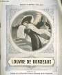 Catalogue Saison d'hiver 1912 - 1913. GRANDS MAGASINS DU LOUVRE DE BORDEAUX