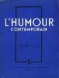 L'Humour Contemporain. 3ème fascicule : Abel Faivre.. DELORME Hugues