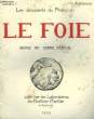 Les documents du Praticien. Le Foie, n°7. BOISSON DE CHAZOURNES L.