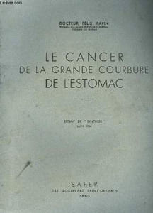 "Le Cancer de la grande courbure de l'estomac. Extrait de ""synthèse"""