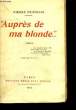 """Auprès de ma Blonde...""". FRONDAIE Pierre